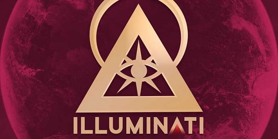 Illuminati Üyesi Olsan Kaç Kişiyi Peşinden Sürüklerdin?