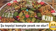 Damat İçin Hazırlanan Tatlı Tepsisi Yendiğinde Geçirilecek Evrimi Mizahla Anlatan 15 Kişi