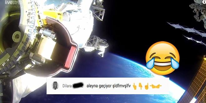 NASA'nın Uzaydan 7/24 Canlı Yayınını Yorumlarıyla Trolleyen Türkler