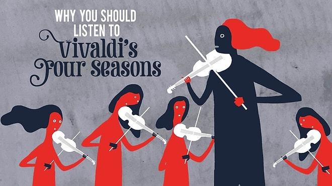 Vivaldi'nin 'Dört Mevsimi'ni Neden Dinlemelisiniz?