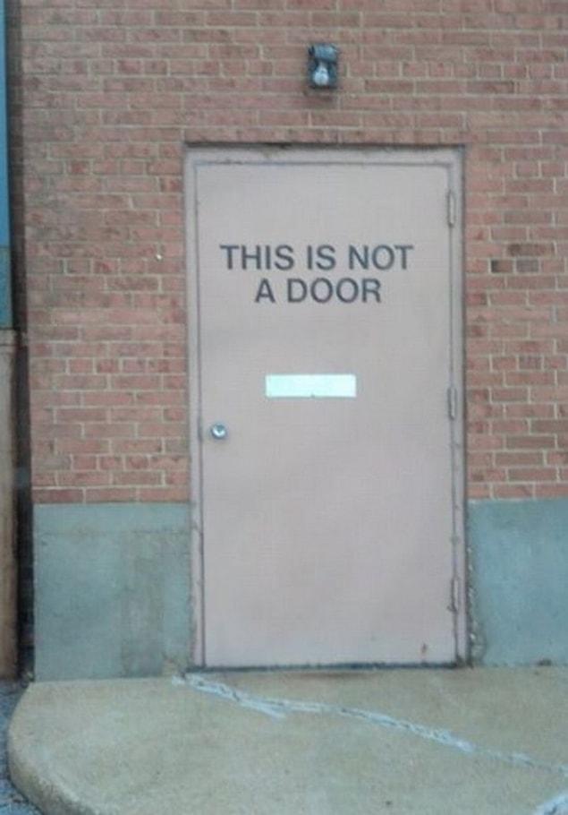 10. "This is not a door." - Rene Magritte