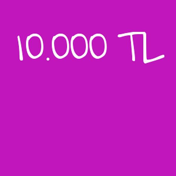 10.000 TL!