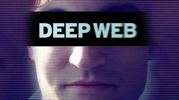 7. Son zamanların en çok konuşulan konusu Deep Web hakkında bilgi sahibi değilseniz korkmanıza gerek yok. Deep Web belgeseli var.