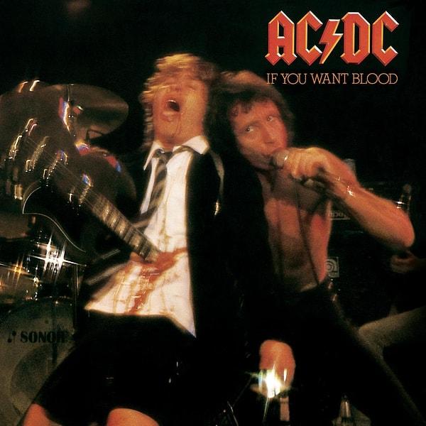 6. AC/DC - If You Want Blood You've Got It