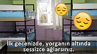 Yaşayan Bilir! Yatılı Bir Okulda Okuyanların İliklerine Kadar Tecrübe Ettiği 17 Durum