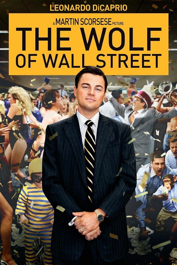 19. Para Avcısı (2013)  The Wolf of Wall Street