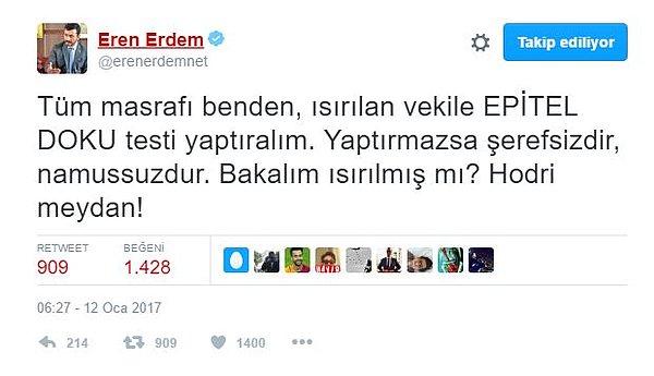 CHP Milletvekili Eren Erdem ise bu iddiaya sert sözlerle karşılık verip 'doku testi' yaptıralım dedi