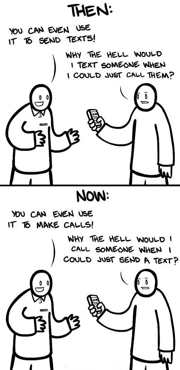6. This is how texting has changed our lives: