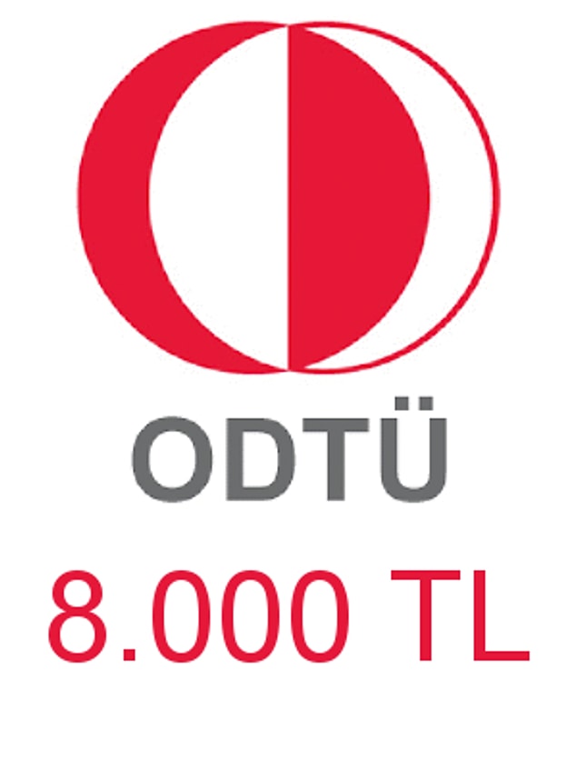 ODTÜ - 8.000 TL!