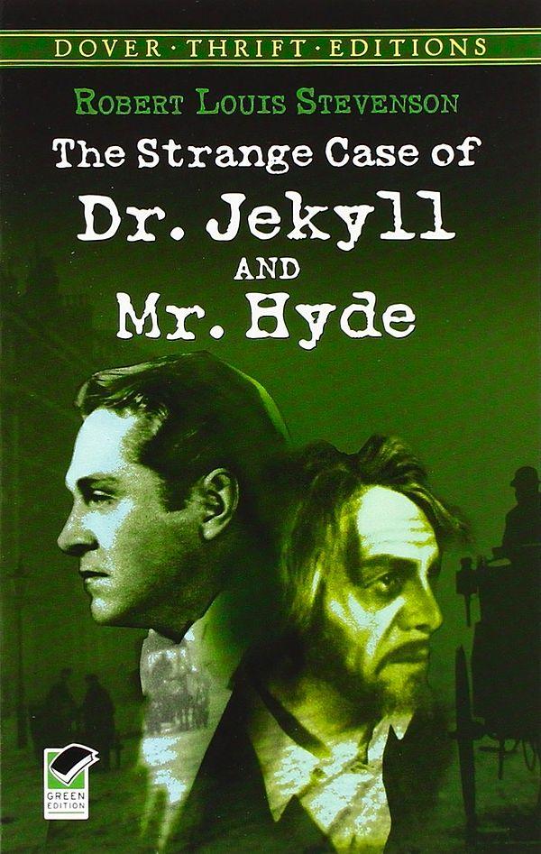 10. Strange Case of Dr Jekyll and Mr Hyde by Robert Louis Stevenson