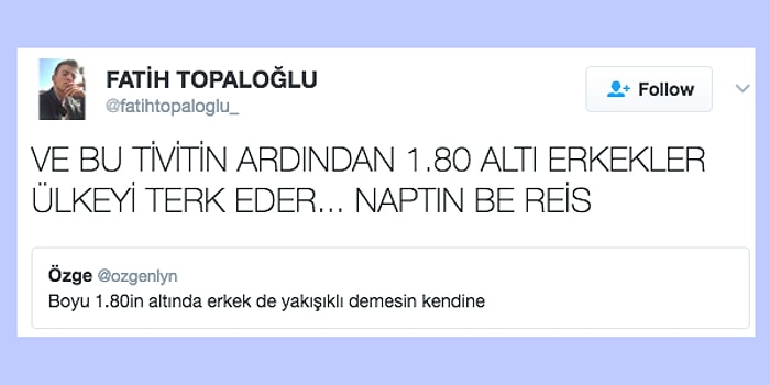 1.80'in Altındaki Erkekleri Yakışıklı Görmeyen Twitter Kullanıcısını Alaya Alan 16 Kişi