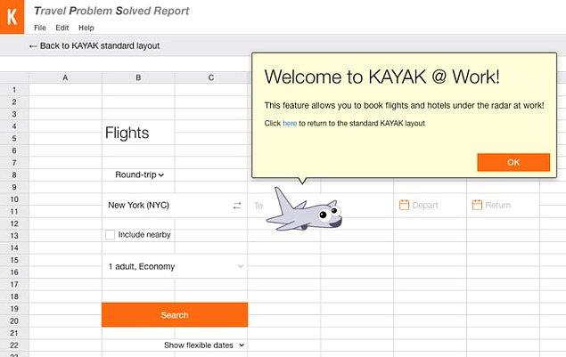 7. Ünlü tatil ve uçuş rezervasyonu sitesi Kayak.com ise, çalışırken patrona yakalanmadan tatil planı yapabilmek için MS Excel üzerinden bunu yapabileceğiniz bir özellik geliştirdiğini açıkladı.