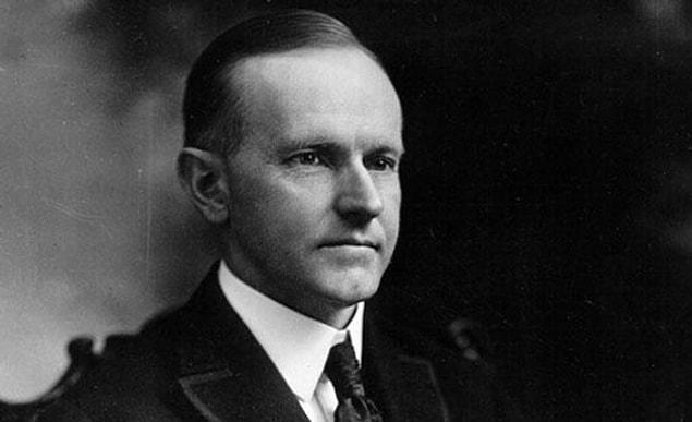 1. Former US president Calvin Coolidge frequently hit the emergency button in his office, hiding under his desk as the guards rushed in.