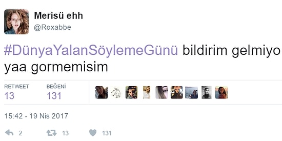 Dünya Yalan Söyleme Günü'nüz Kutlu Olsun! İşte Sosyal Medyadan En Popüler 21 Yalan