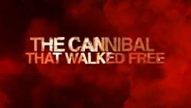 5. Serbest Kalan Yamam (The Cannibal That Walked Free)