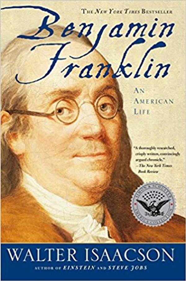 3. Benjamin Franklin - Walter Isaacson