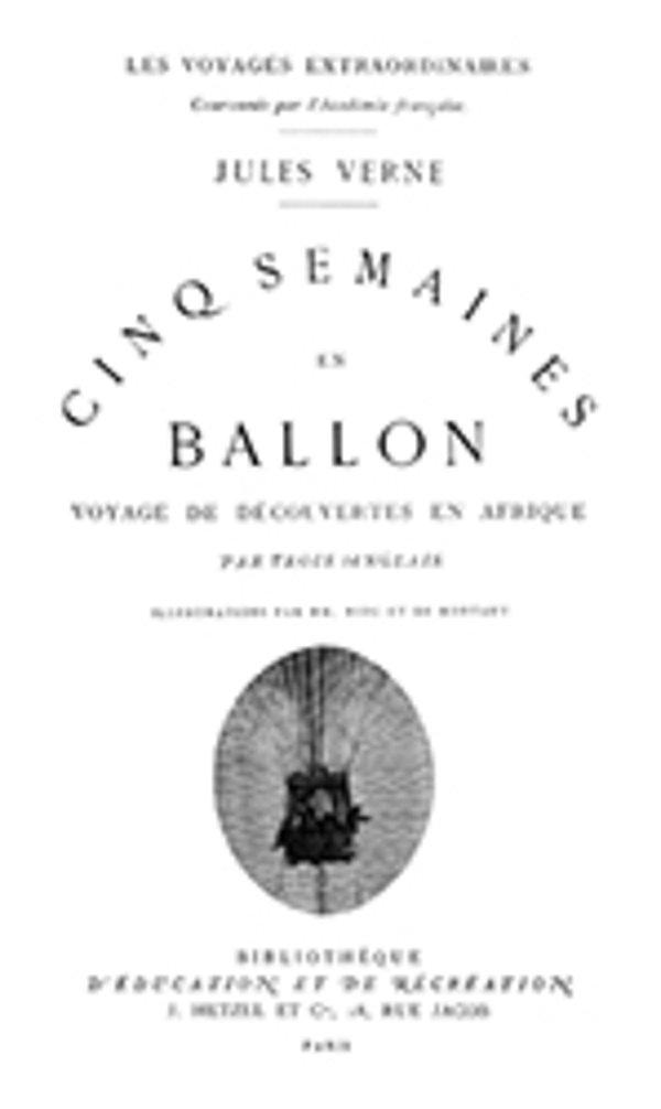 6. Jules Verne, “Balonla Beş Hafta”