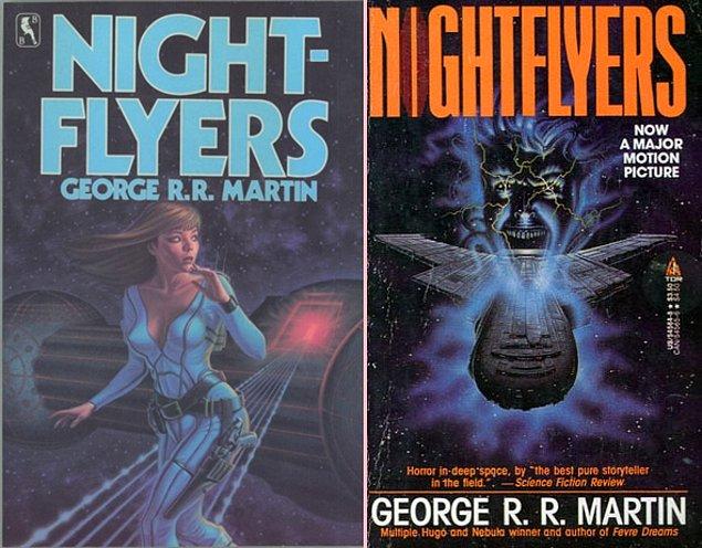2. Game of Thrones'un yaratıcısı George R.R. Martin'in bilim kurgu romanı "Nightflyers", televizyon dizisi olarak ekranlardaki yerini alacak.