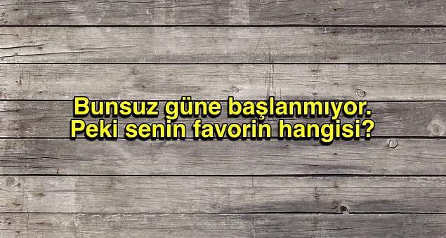 6. Temel seviyedi kahve bilgisini de halledelim. (ya da kahve biliyormuş gibi yapma bilgisi)