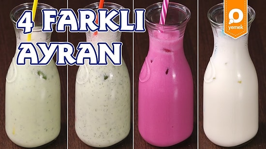 Mükemmel Halleri Burada: 4 Farklı Ayran Nasıl Yapılır?