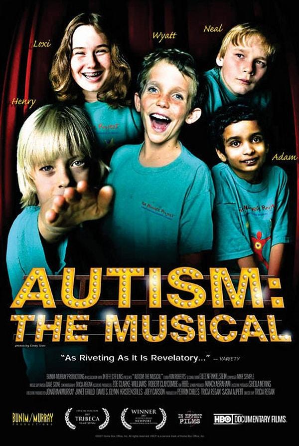 6. Autism: The Musical - 2007 (IMDB: 8.0)