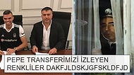 Beşiktaş'ın Pepe Transferiyle Turnayı Gözünden Vurmasına Taraftarlardan Gelen 20 Coşkulu Tepki