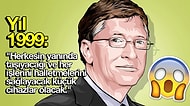 Bill Gates’in 1999 Yılında Günümüze Yönelik Yaptığı Okudukça Şaşırtan 'Kehanetler'