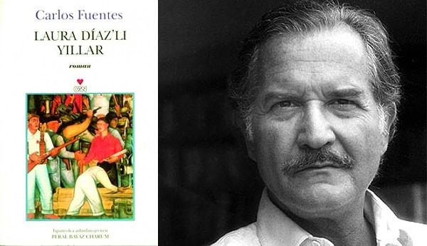 14. Laura Diaz'lı Yıllar (Carlos Fuentes)