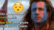 Efsane Film Cesur Yürek Hakkında Daha Önce Duymadığınız 18 İlginç Bilgi