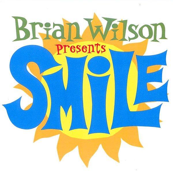 2004: Brian Wilson — "Smile"