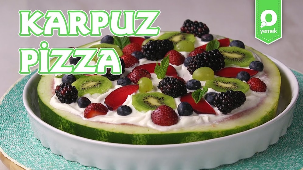 Dünyanın En Hafif Pizzası: Karpuz Pizza Nasıl Yapılır?