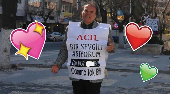 Acil Sevgili Arayanlar Buraya! Nasıl Bir Sevgili Bulma İlanı Vereceğini Söylüyoruz