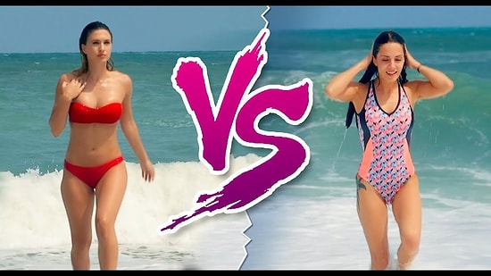 Mayo Giyen Kadın vs Bikini Giyen Kadın