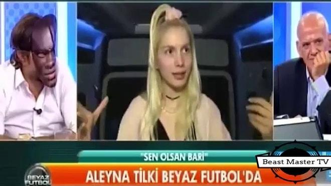 Aleyna Tilki: 'Futbol Programları Bana Geyik Geliyor'