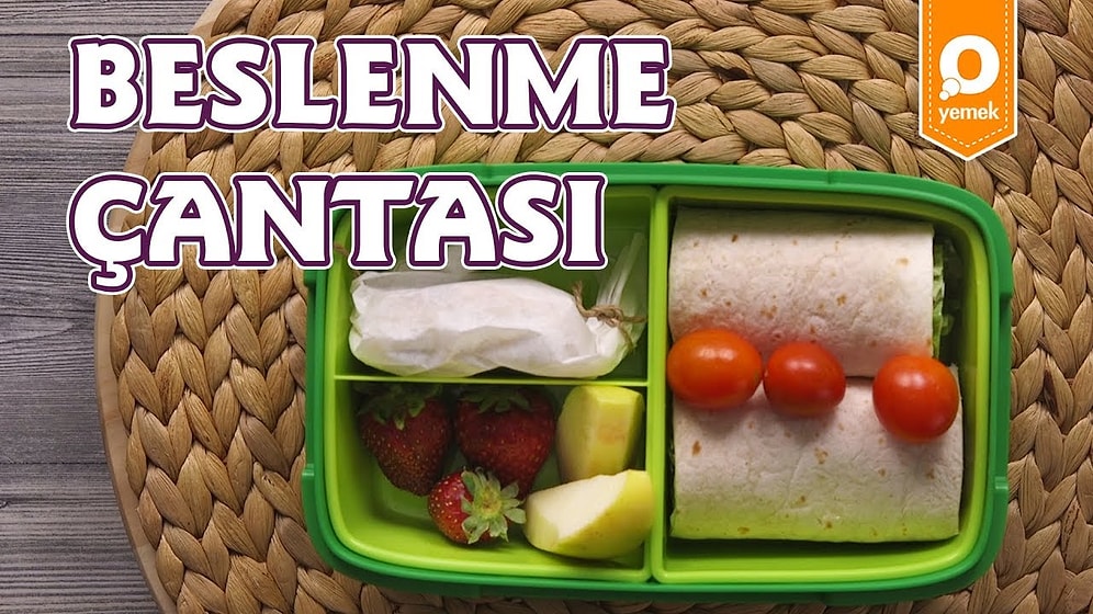 Okullar Açılıyor, Ziller Çalıyor! Beslenme Çantası Nasıl Yapılır?