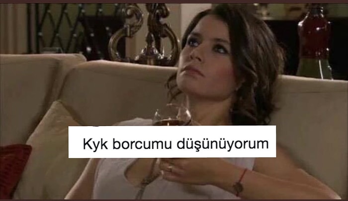 Her Dara Düştüğümüzde Yaptığımız Gibi KYK Borcunu Düşününce de İşi Makaraya Vuran 15 Kişi