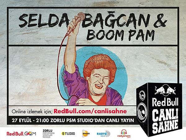 Selda Bağcan ve Boom Pam, 27 Eylül Çarşamba günü saat 21:00'da Zorlu PSM'de Red Bull Canlı Sahne'nin konuğu oluyor!