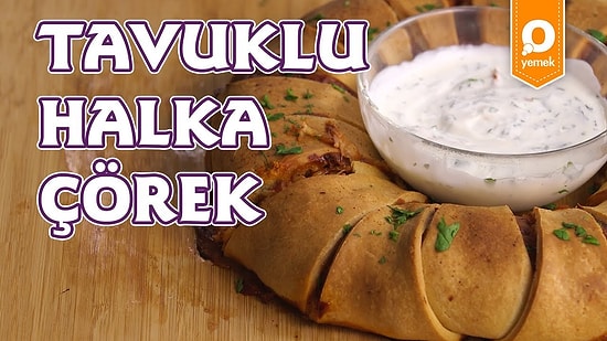 İçi Enfes Dolgulu Tavuklu Halka Çörek Nasıl Yapılır?