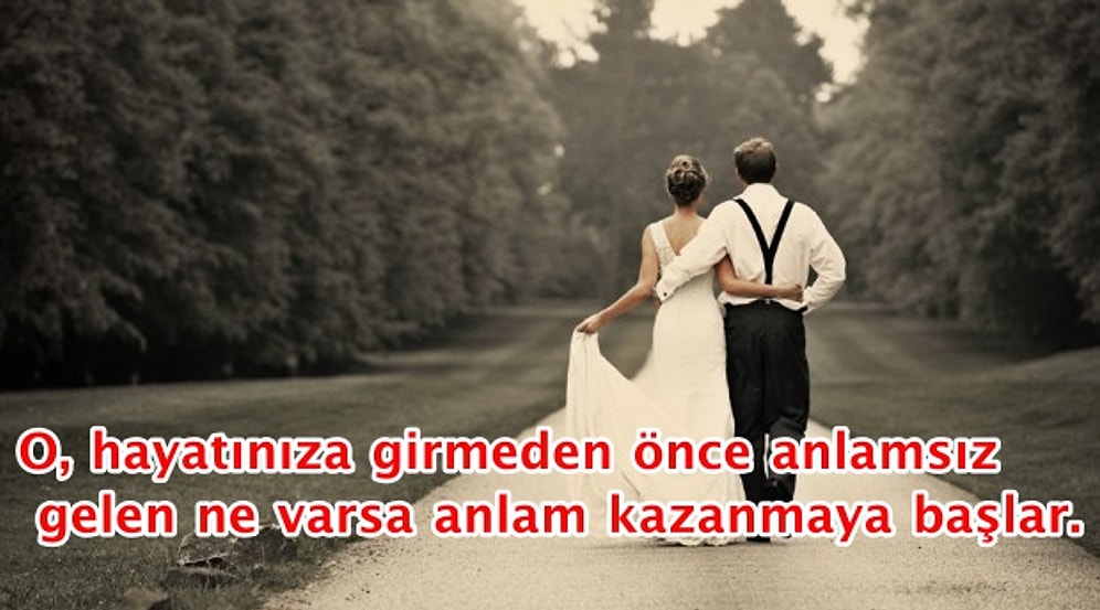 Hayatınızdaki İnsanın Sizin İçin Doğru Eş Adayı Olduğunu Nasıl Anlarsınız?