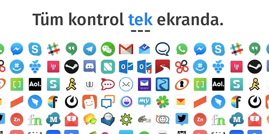 Masaüstleri Yaşadı! Çapraz Platform Mesajlaşma Uygulamalarını Tek Bir Pencereden Yönetebilirsiniz!
