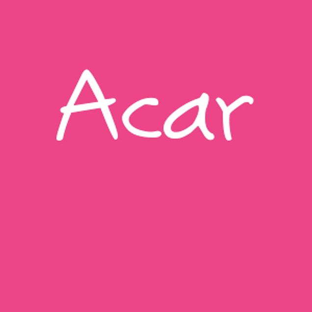 Acar!