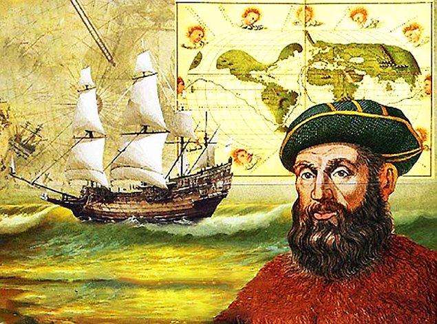6. Ferdinand Macellan dünyanın etrafını gemiyle dolaşan ilk kişi değildir. Çünkü Macellan ünlü gezisinin ortalarında ölmüştür.