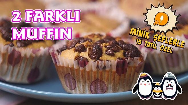 Yarıyıl Tatiline Özel En Tatlı Eğlence: 2 Farklı Muffin Nasıl Yapılır?