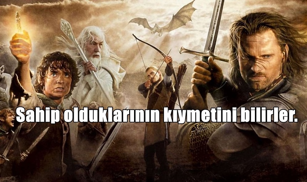 Hayatınıza Yüzüklerin Efendisi Serisini Seven Birini Almanız İçin 13 Makul Sebep