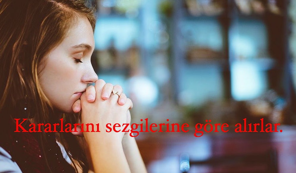 Dünyanın En Nadir Görülen Kişilik Tipi "INFJ" Olduğunuzu Gösteren 17 Mutlak İşaret