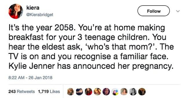 5. "Yıl 2058. Evde, ergenlik çağındaki çocuklarına kahvaltı hazırlıyorsun. En büyüklerinden bir soru geliyor; "bu kim anne?" Televizyon açık ve ekranda tanıdık bir sima fark ediyorsun. Kylie Jenner hamileliğini açıklıyor."