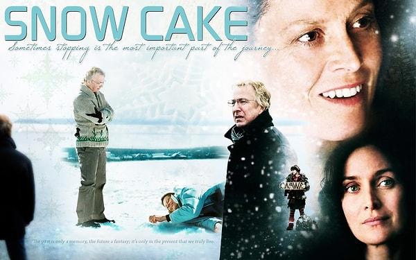 9. 2006 yapımı Snow Cake ise izlemesi kolay, sade bir film. Alan Rickman, Carrie-Anne Moss, Sigourney Weaver gibi kaliteli isimler var.