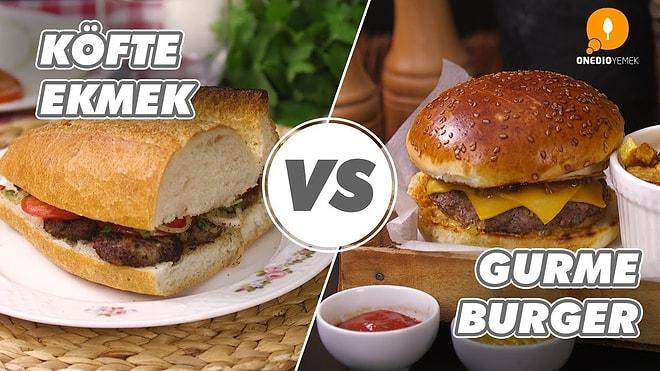 Seçim Yapmak Çok Zor Ama Pişman Olmak Yok! Köfte Ekmek vs Gurme Burger