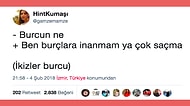 Attıkları Tweetlerle Burçları En İyi Şekilde Özetlemeyi Başarmış 19 Kişi