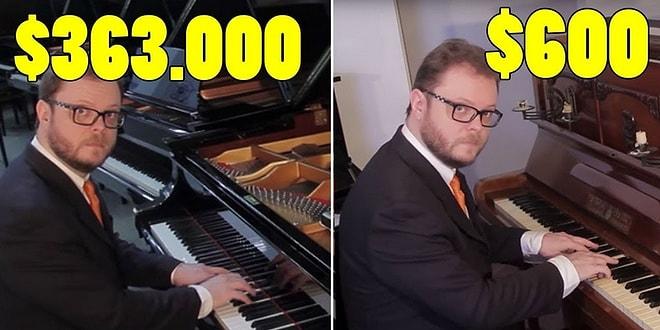 600 Dolarlık Piyano vs 363 Bin Dolarlık Piyano Arasındaki Farkı Duyabiliyor musunuz?